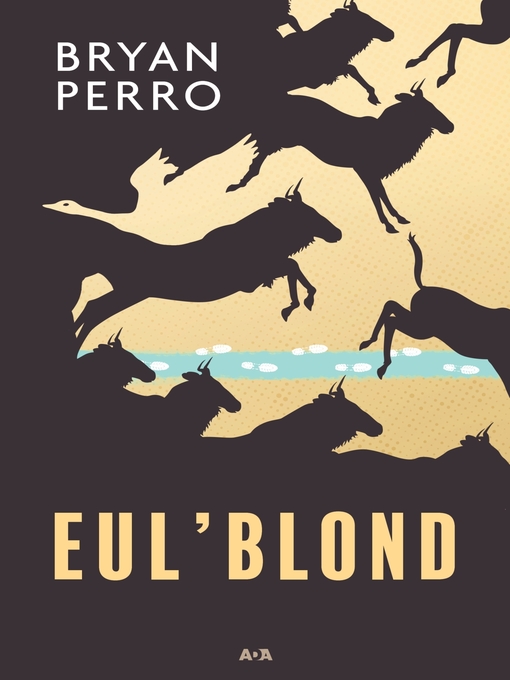 Title details for Eul'Blond by Bryan Perro - Available